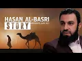 Lagu The Great Story of Hasan Al Basri | Lecture By Sh Belal Assaad