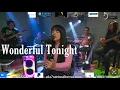 Download Lagu WONDERFUL TONIGHT-AILA SANTOS/R2K Cover 2022