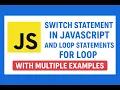 Lecture 8 JavaScript Switch Statement For Loop With Real Examples Javascript full course 2025