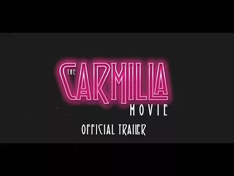 The Carmilla Movie | OFFICIAL TRAILER
