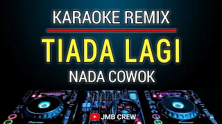 Download KARAOKE TIADA LAGI - MAYANGSARI NADA COWOK VERSI SLOW REMIX MP3