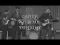 Dance With Me Tonight Extended Version