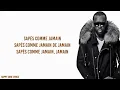 SAPES COMME JAMAIS   MAITRE GIMS Lyrics