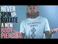 Never Spin or Rotate a New Body Piercing UrbanBodyJewelry com
