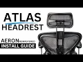 How To Install And Adjust The Atlas Headrest On the Herman Miller Aeron Remastered Chair