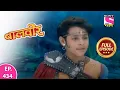 Download Lagu Baalveer | Full Episode | Episode 434 | Part 2 | 12th May, 2021