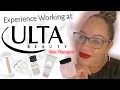 Experience Working at Ulta Beauty