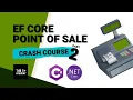 Entity Framework Core for Beginners Point of Sale Console App - Part 2