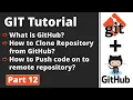 Part 12 Git Tutorial GitHub Clone Push Pull Git Commands