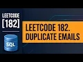 LeetCode 182 SQL Solution Duplicate Emails GROUP BY HAVING