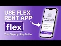 How To Use Flex Rent App - Simple Step By Step