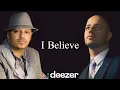 Maher Zain & Irfan makki (I Believe)