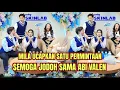Lagu MILA UCAPKAN SATU PERMINTAAN, SEMOGA JODOH SAMA ABI VALEN!