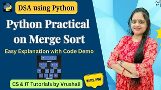 Merge Sort in Python Easy Code Step-by-Step Practical