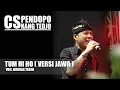 Download Lagu TUM HI HO Versi JAWA Voc. DHIMAS TEDJO | CS. PENDOPO KANG TEDJO