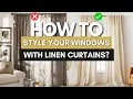 How to Style Your Windows with Linen Curtains Lushloom