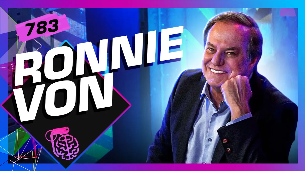 RONNIE VON - Inteligência Ltda. Podcast #783