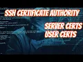 SSH Certificate Authority Servers Certs and User certs LPIC-3 303