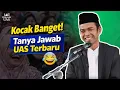 Lagu Kocak Banget! Tanya Jawab UAS Terbaru | Jawabannya bikin Jamaah ngakak