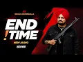 Download Lagu END TIME | Tribute Version | Sidhu Moosewala Ai | Lakha Gill \u0026 Gulab Sidhu | New Punjabi Song 2025