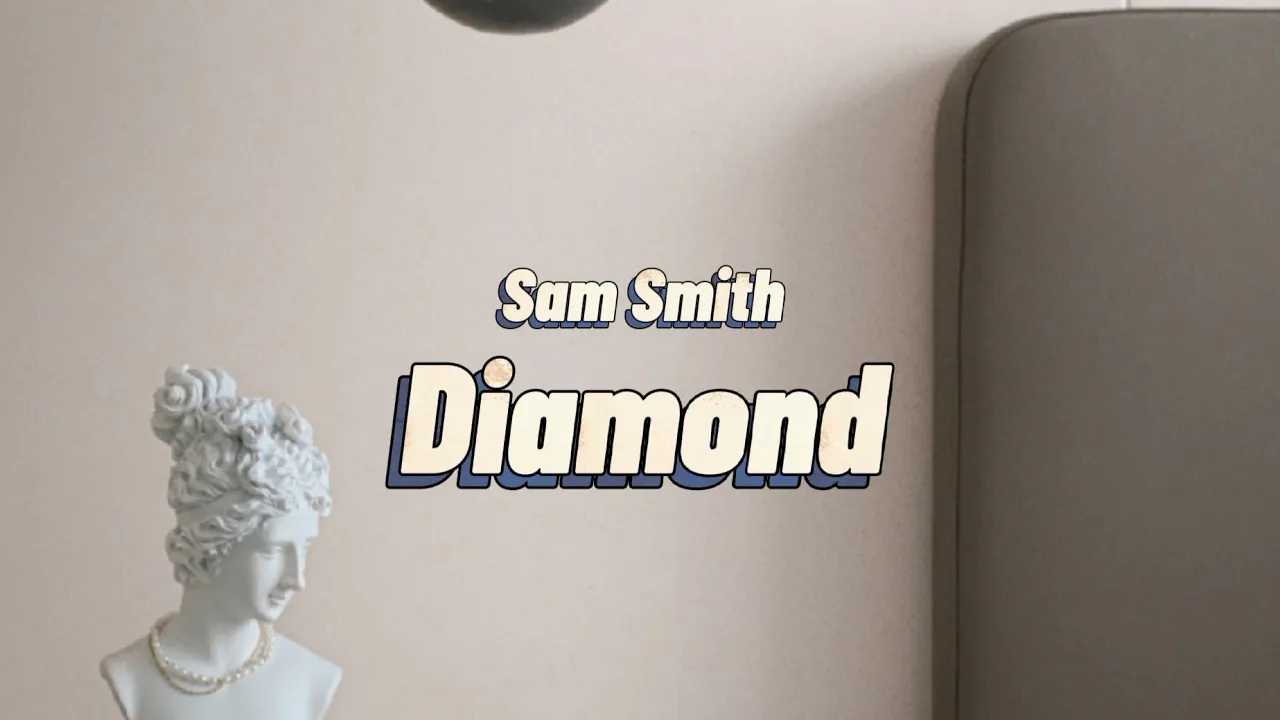 Diamond - Sam Smith (Lyrics)