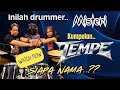 Lagu Ini drummer kumpulan TEMPE.. \