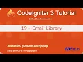 19 - Email Library in CodeIgniter CodeIgniter 3 Tutorial