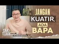 Download Lagu REUPLOAD - Saat Teduh Bersama - JANGAN KUATIR, ADA BAPA | 23 Maret 2022 (Official Philip Mantofa)
