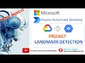 Power Automate Desktop 135 Project LandMark Detection with Google Cloud Vision and Google Maps