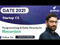Recursion Programming and Data Structures GATE 2021 Satya Sir Gradeup