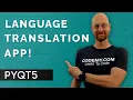 Language Translation App - PyQt5 GUI Thursdays