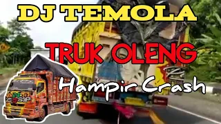 TRUK OLENG DJ TEMOLA REMIX | KOMPILASI TRUK OLENG