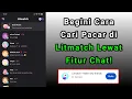 Hoe chat je op Litmatch ~ Hoe vind je een vriendin op Litmatch