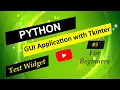 Text Widget In Python Tkinter GUI Python Tkinter GUI Tutorial For Beginners