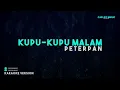 Peterpan – Kupu-Kupu Malam (Karaoke Version)