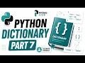 Dictionary in Python Complete Tutorial Key-Value Pairs Methods Nesting