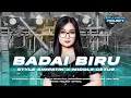 Lagu DJ BADAI BIRU SIMPATIK PARTY DANGDUT FULL ARANSEMEN ORIGINAL  VIRAL TIKTOK 2K25 BRAYEN PROJECT