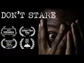 Download Lagu Don't Stare - Short Horror Film (Award Winning)