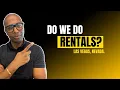 Do we do Rentals in Las Vegas