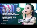 Download Lagu TASYA ROSMALA PERTEMUAN 2  FULL ALBUM TERBARU 2024 AGENG MUSIC