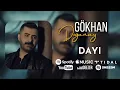 Gökhan Doğanay - Dayı (2023 Official Audio)