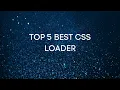 Top 5 CSS Loaders Preloders CSS Animations Animejs Threejs Web Development HTML CSS