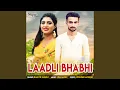 Download Lagu Laadli Bhabhi