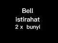 Download Lagu bell istirahat