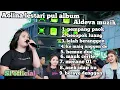 PUL ALBUM AOLINA LESTARI MP3 ALDEVA MUZIK VIRAL 2025