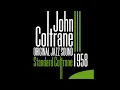 John Coltrane - Sping Is Here