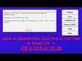JSON is not generating from ITR Excel Utility Complete Solution ITR - U for AY 2022-23