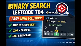 Binary Search LeetCode 704 Easy Java Solution Step-by-Step Explanation DSA for Beginners
