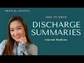 How to Write a Discharge Summary Tips for Success in Medical School