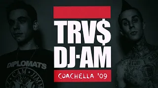 TRV$DJAM Coachella 2009 - Live